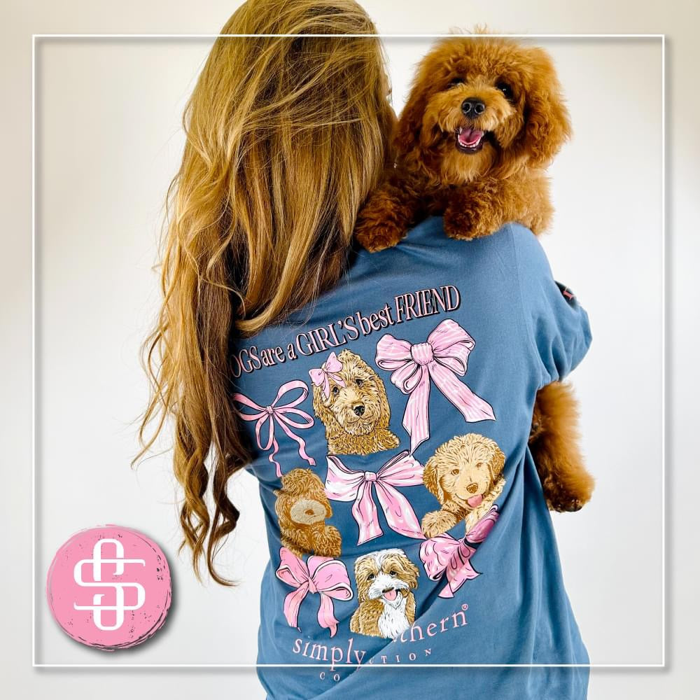 Simply Southern- Dogs are a girls best friend shirt