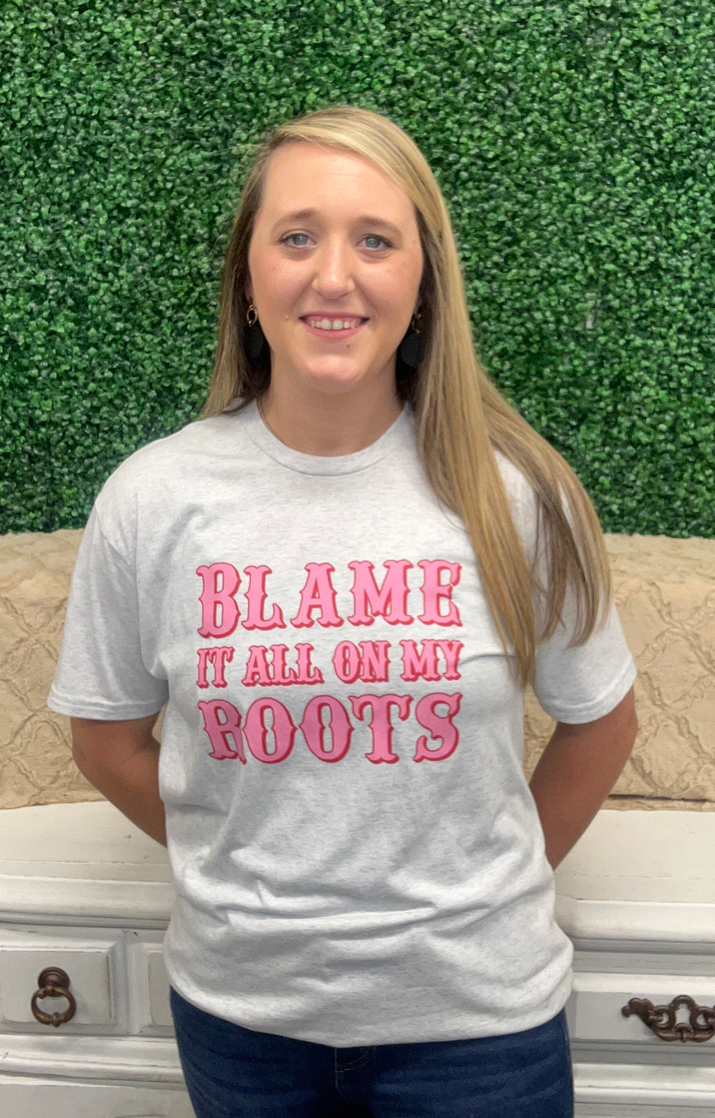 Blame It All on My Roots T-Shirt